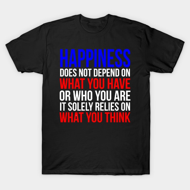 The Happiness T-Shirt by Melisa99